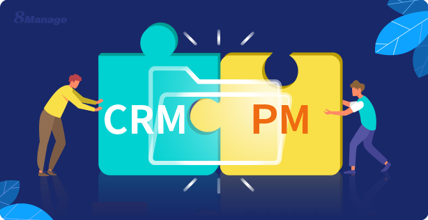 CRM and Project Management
